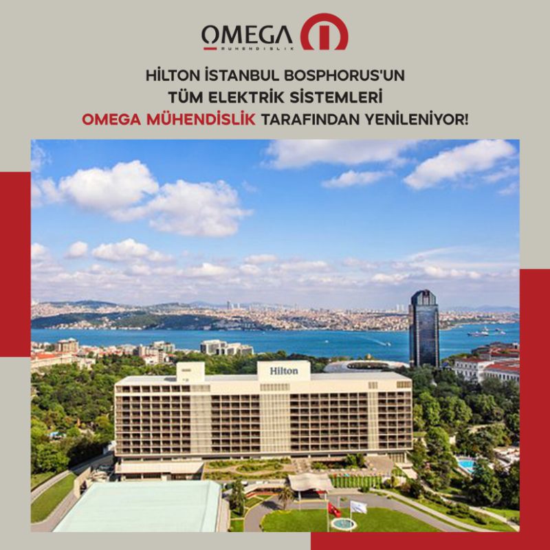 Omega Mhendislik: Hilton stanbul Bosphorus